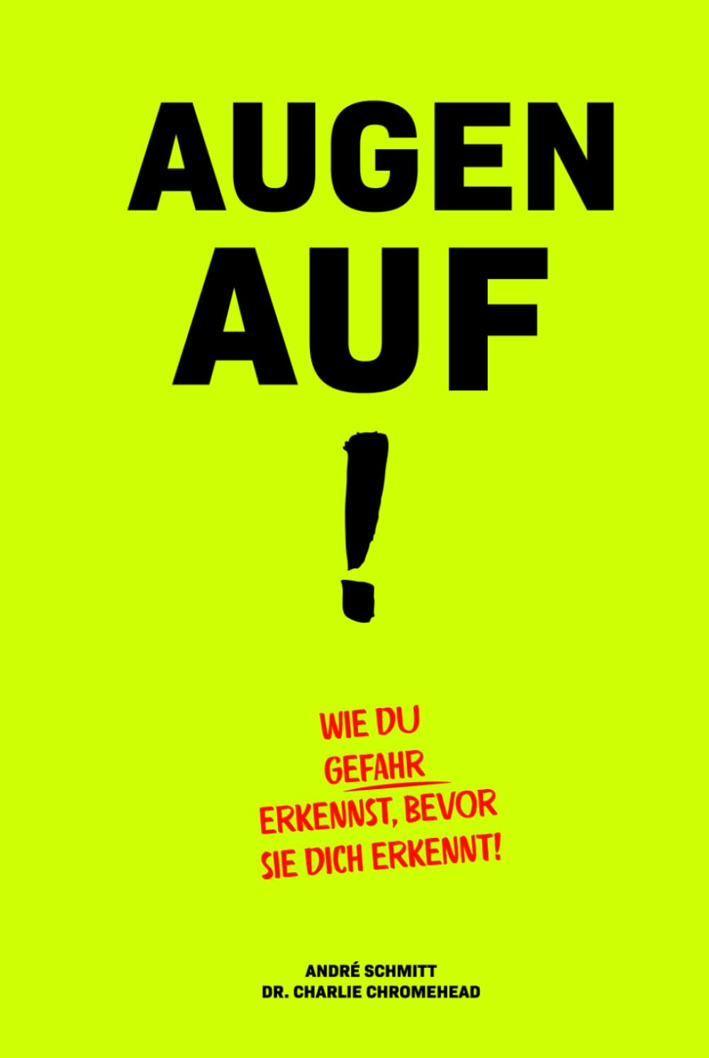 Augen auf!