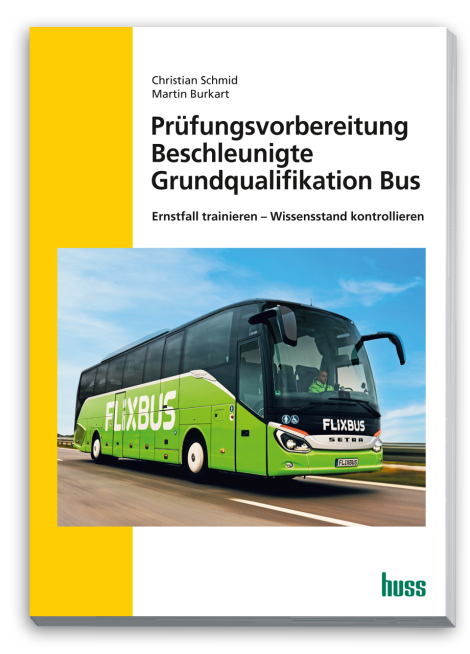 Bus Prüfungsvorbereitung Beschleunigte Grundqualifikation