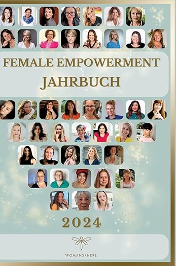 Female Empowerment Jahrbuch: 2024