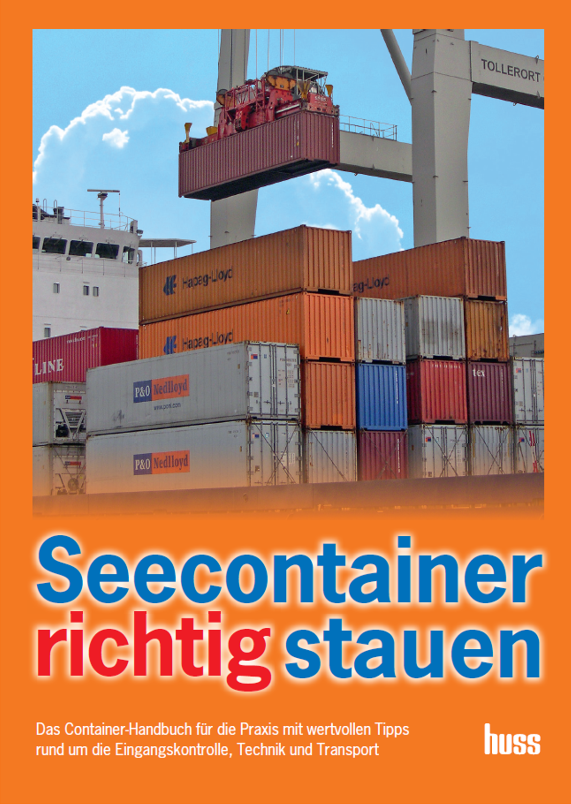 Seecontainer richtig stauen