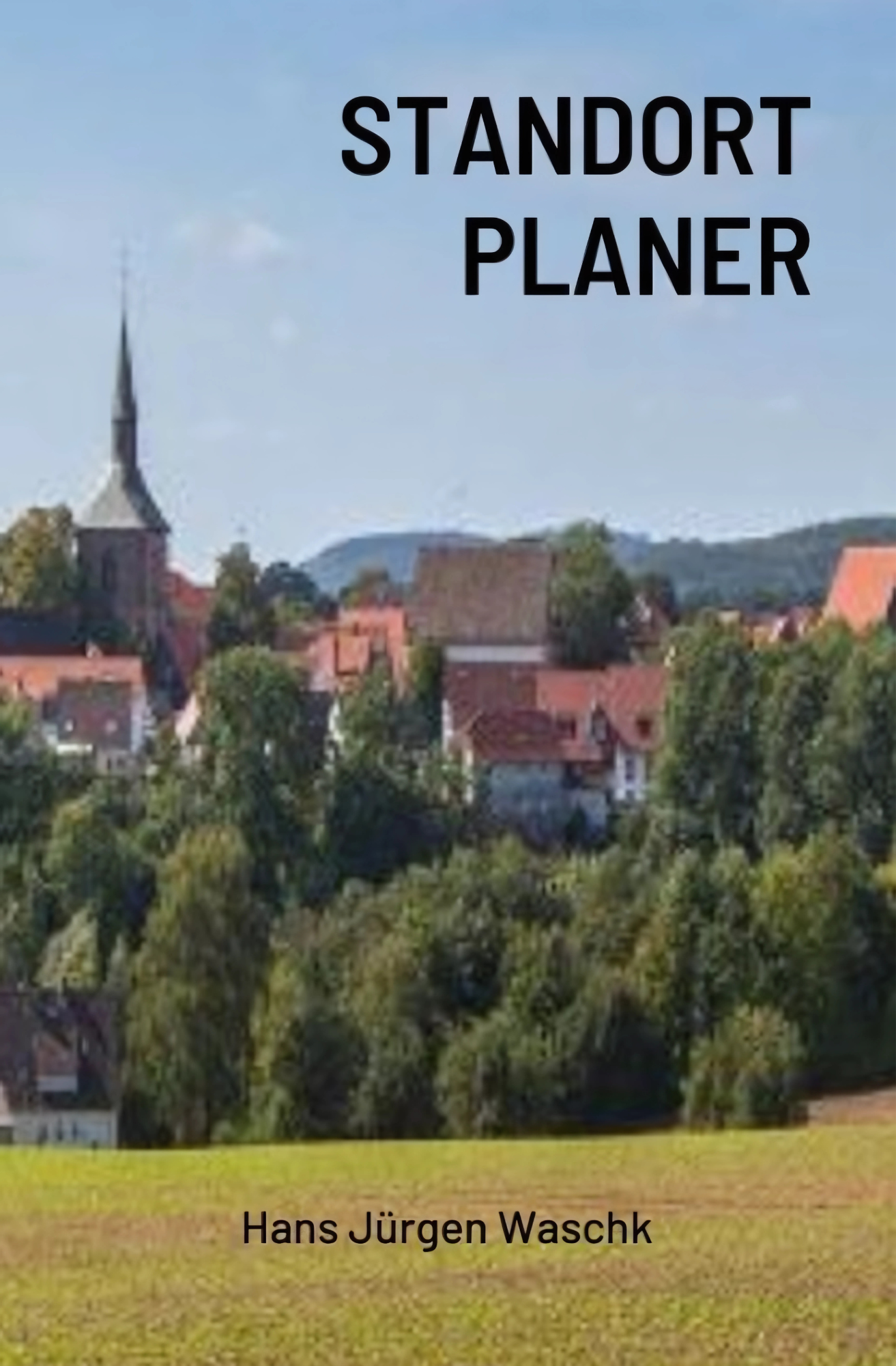 STANDORT-PLANER   Band 1