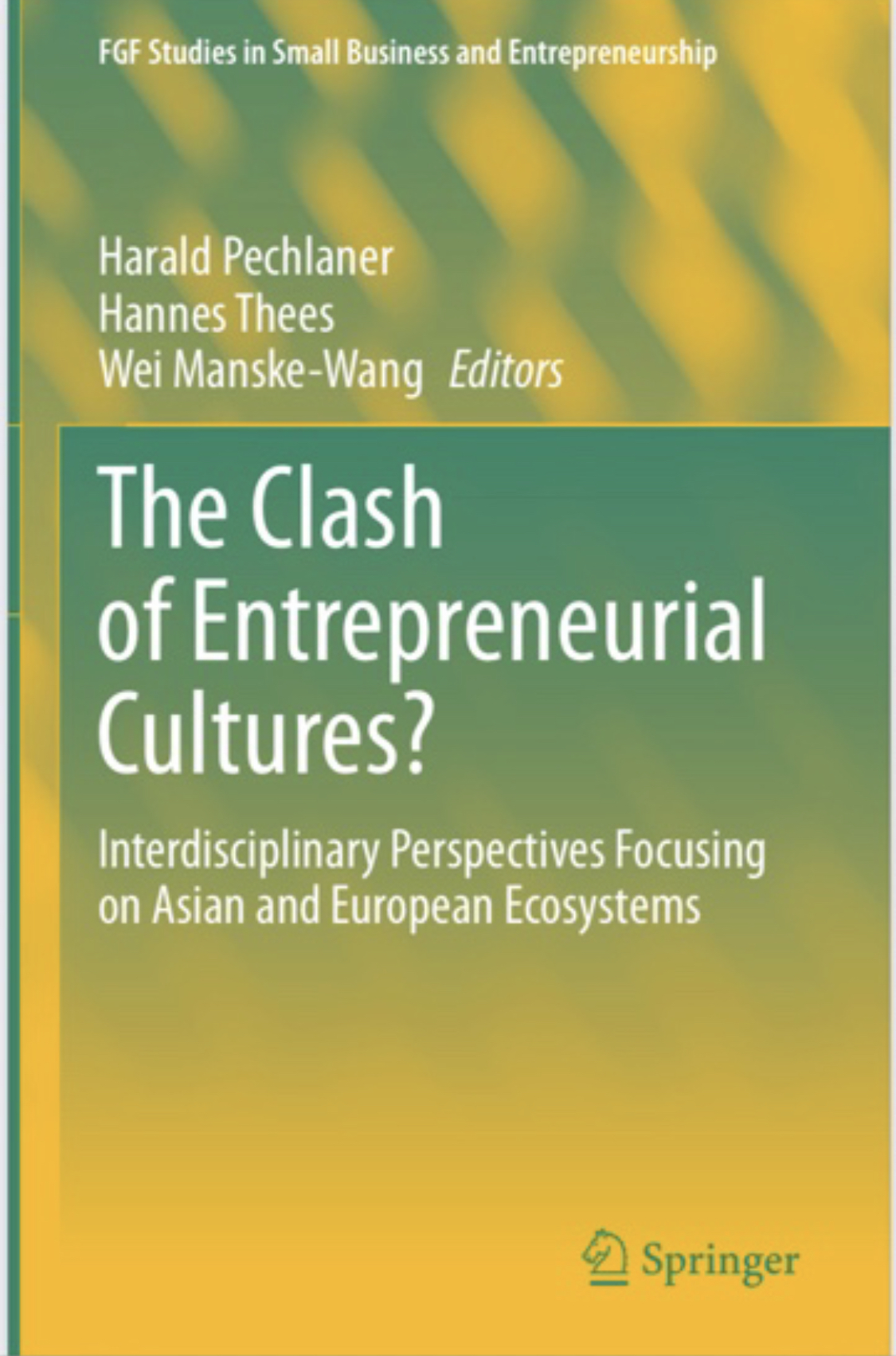 The Clash of Entrepreneurial Cultures 