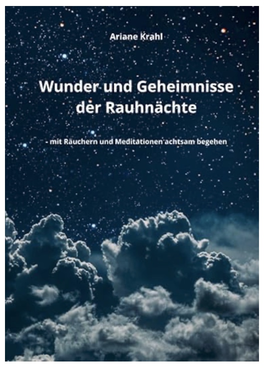 Wunder & Geheimnisse der Rauhnächte